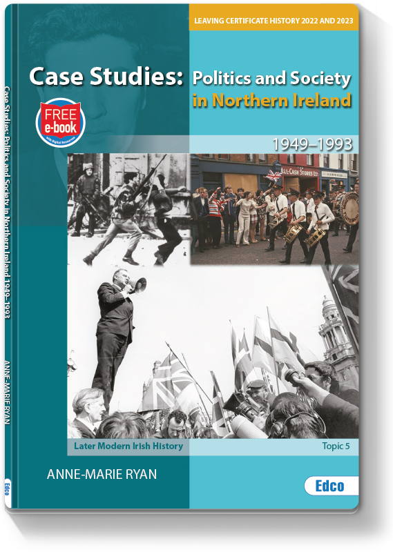 Case Studies: Politics and Society In Northern Ireland, 1949-1993