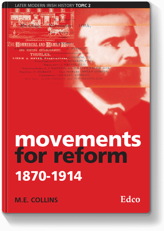 Movements for Reform 1870 - 1914