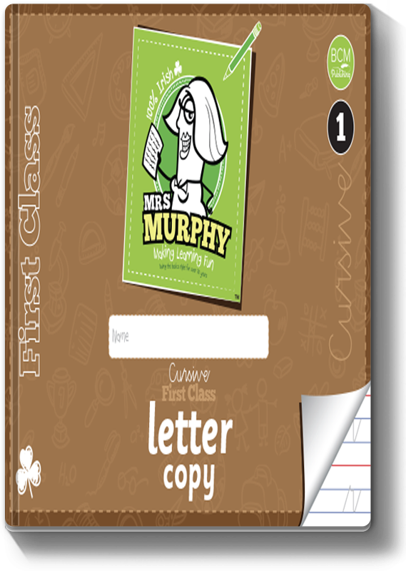 Mrs Murphy's 1st Class Letter Copy 2019