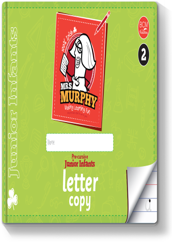 Mrs Murphy's Junior Infants Letter Copy