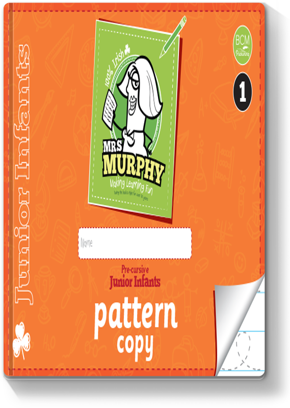 Mrs Murphy's Junior Infants Pattern Copy