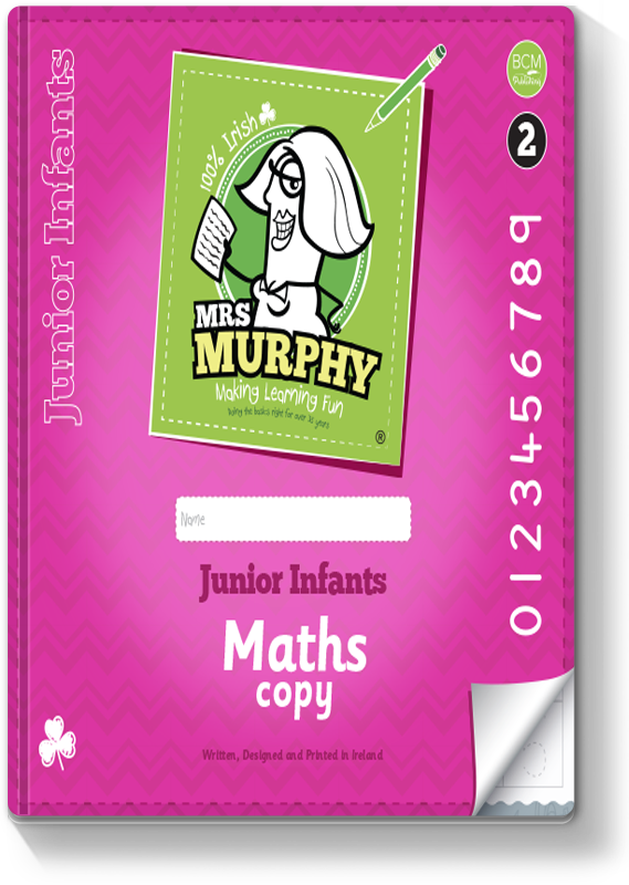 Mrs Murphy's Junior Infants Maths Copy 2