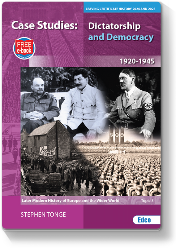 Case Studies: Dictatorship and Democracy 1920–1945