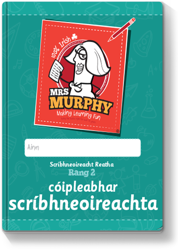 Mrs Murphy's Rang 2 Cóipleabhar Scríbhneoireachta 2022