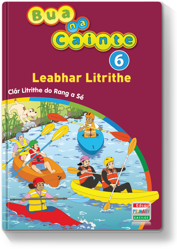 Bua na Cainte 6 - Leabhar Litrithe 2022 
