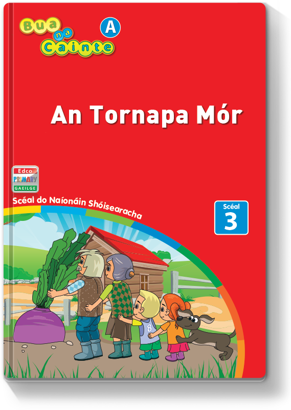 Bua na Cainte A -  An Tornapa Mór