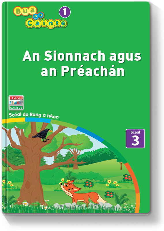 Bua na Cainte 1 - An Sionnach agus an Préachán