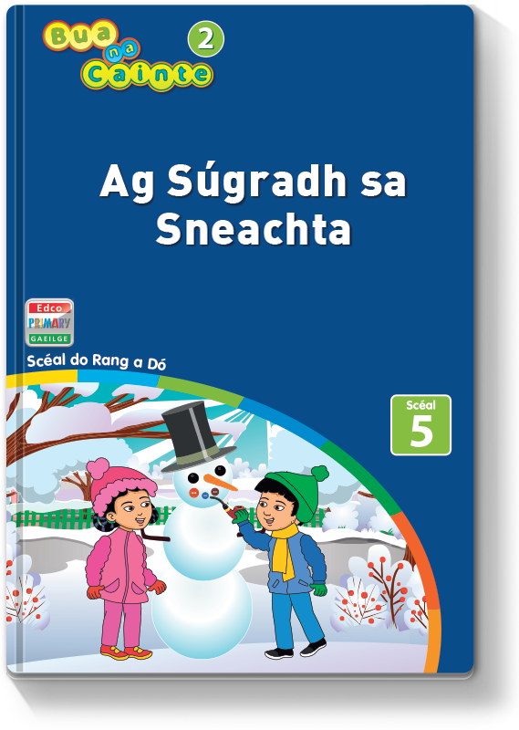 Bua na Cainte 2 - Ag Súgradh sa Sneachta