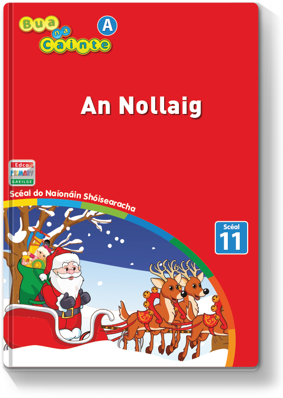 Bua na Cainte A - An Nollaig