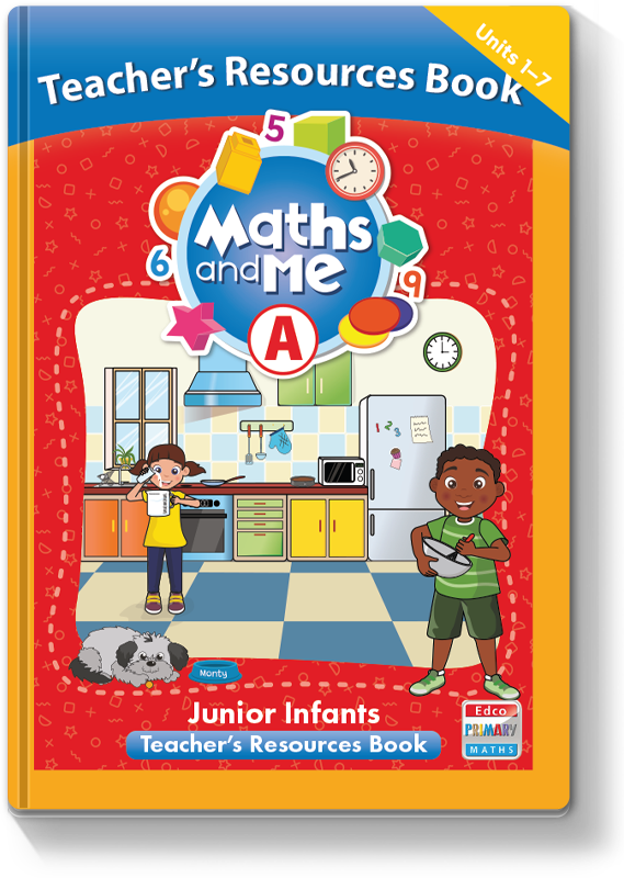 Maths and Me JI Teacher's Resource Book Units 1 - 7