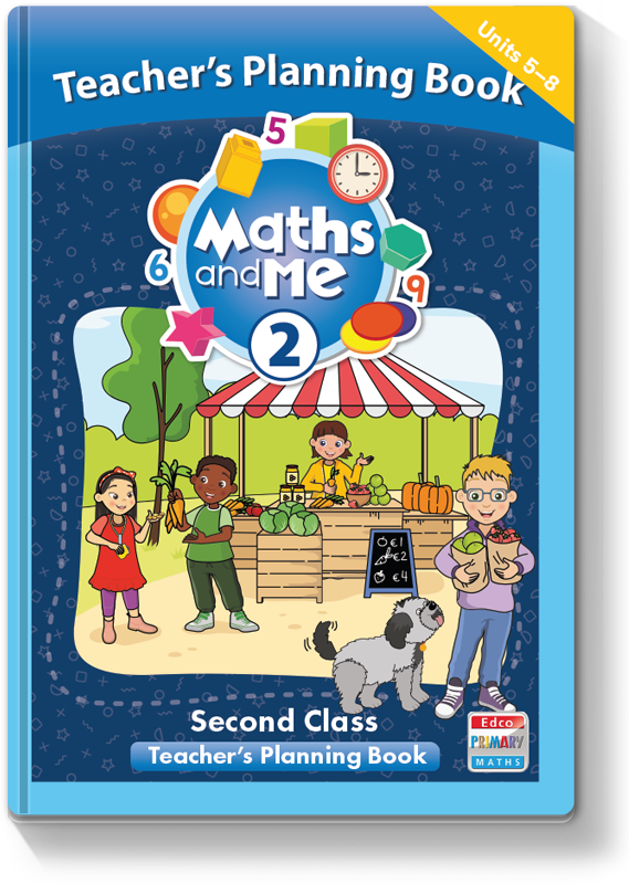 Maths and Me 2 Teacher's Planning Book Units 5 - 8