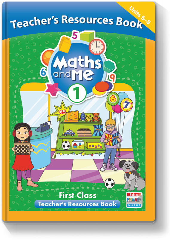 Maths and Me 1 Teacher's Resource Book Units 5 - 8