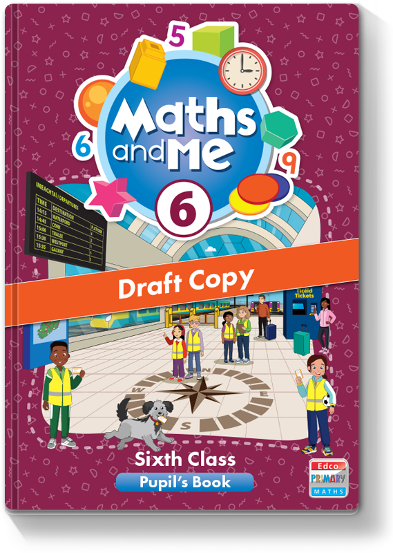 Maths and Me 6 Pupil's Book - Draft Copy