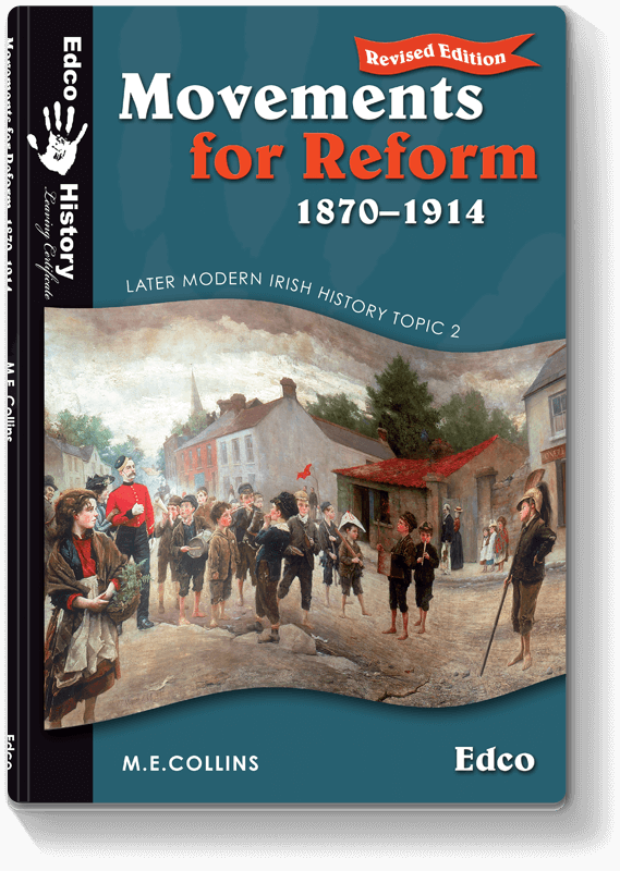 Movements for Reform 1870 - 1914 Revised Edition 2008