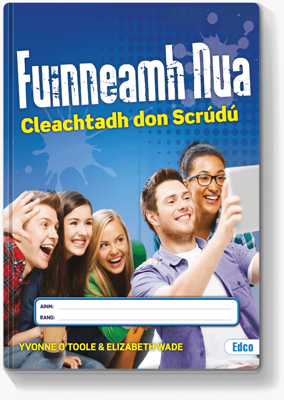 Fuinneamh Nua Cleachtadh don Scrúdú 2016