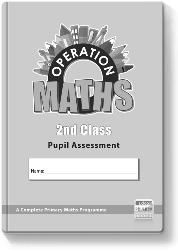 Operation Maths 2nd Class - Pupil Assessment