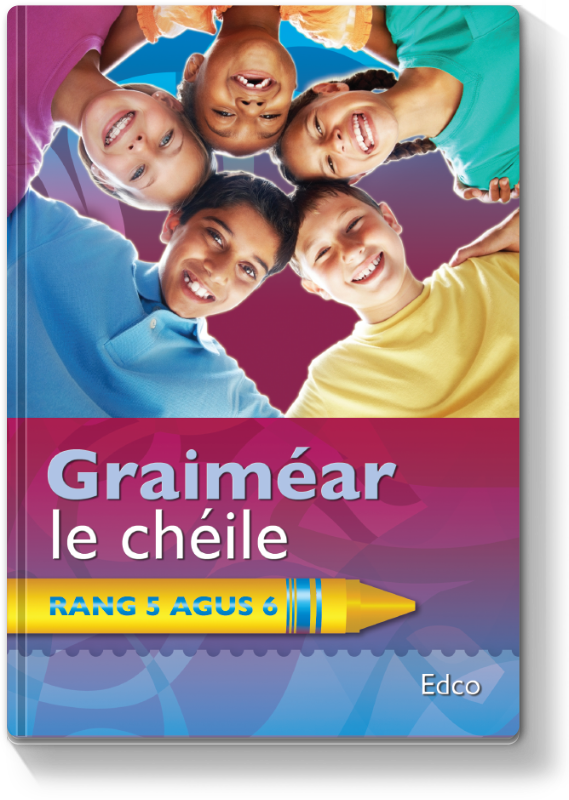 Graiméar le Chéile 5-6