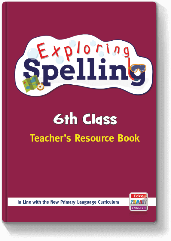 Exploring Spelling - 6th Class TRB