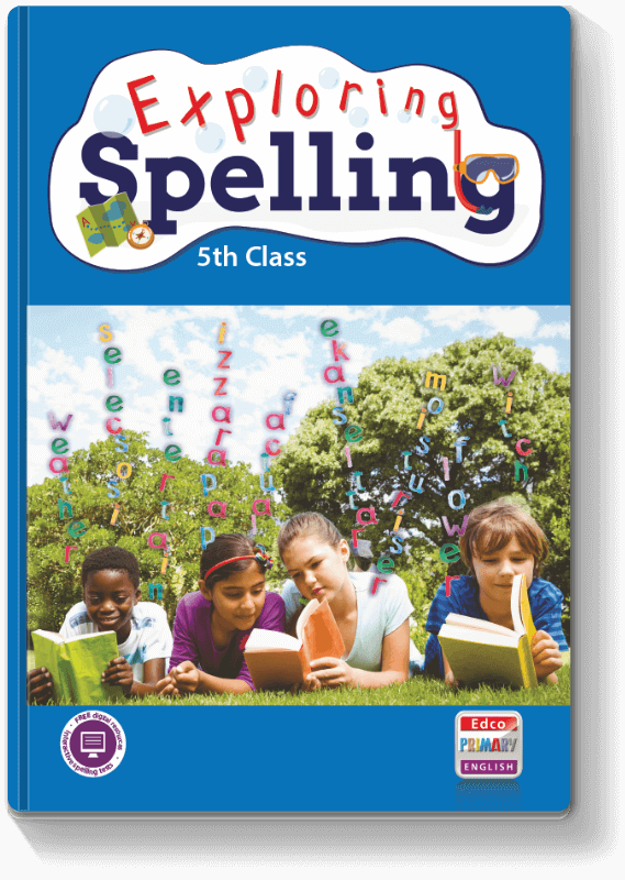 Exploring Spelling - 5th Class