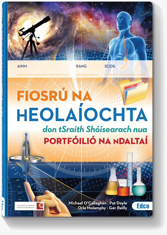 Fiosrú na hEolaíochta - Portfóilió na nDaltaí 2016