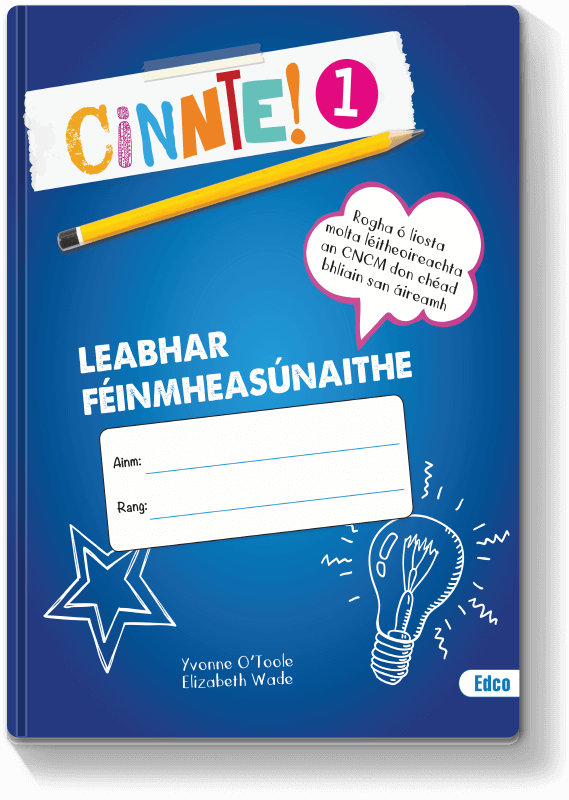 Cinnte! 1 - Leabhar Féinmheasúnaithe 2017