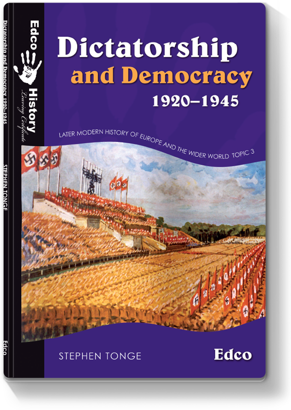 Dictatorship and Democracy 1920 - 1945