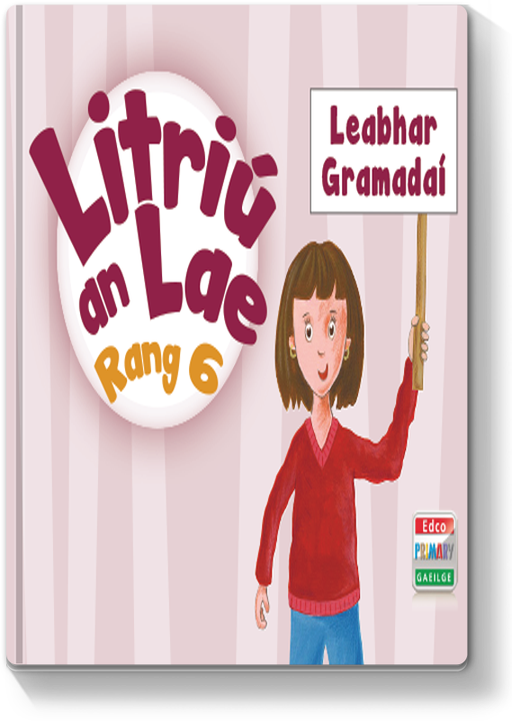 Litriú an Lae 6 - Leabhar Gramadaí