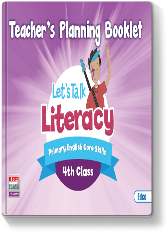 Let's Talk Literacy 4 - Teacher's Planning Booklet