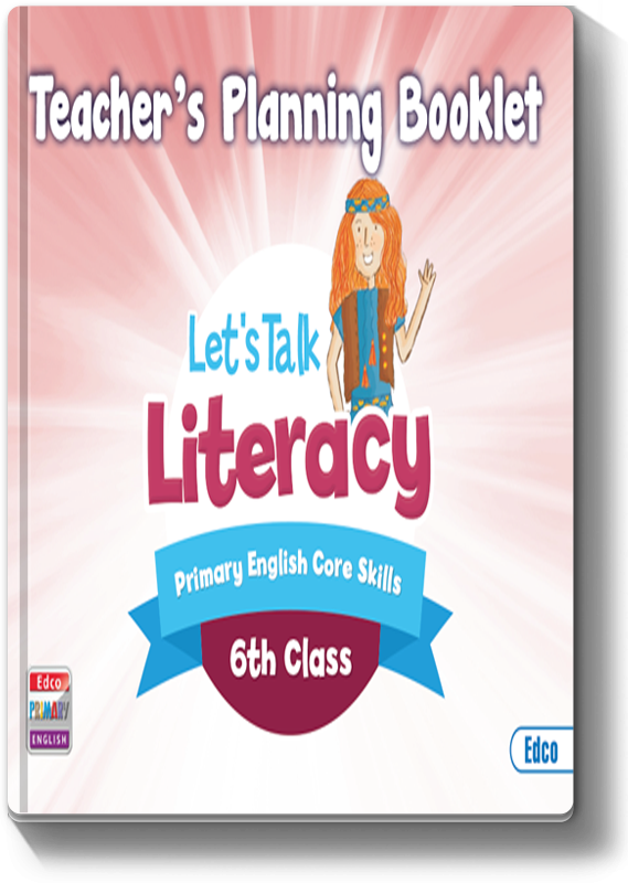 Let's Talk Literacy 6 - Teacher's Planning Booklet